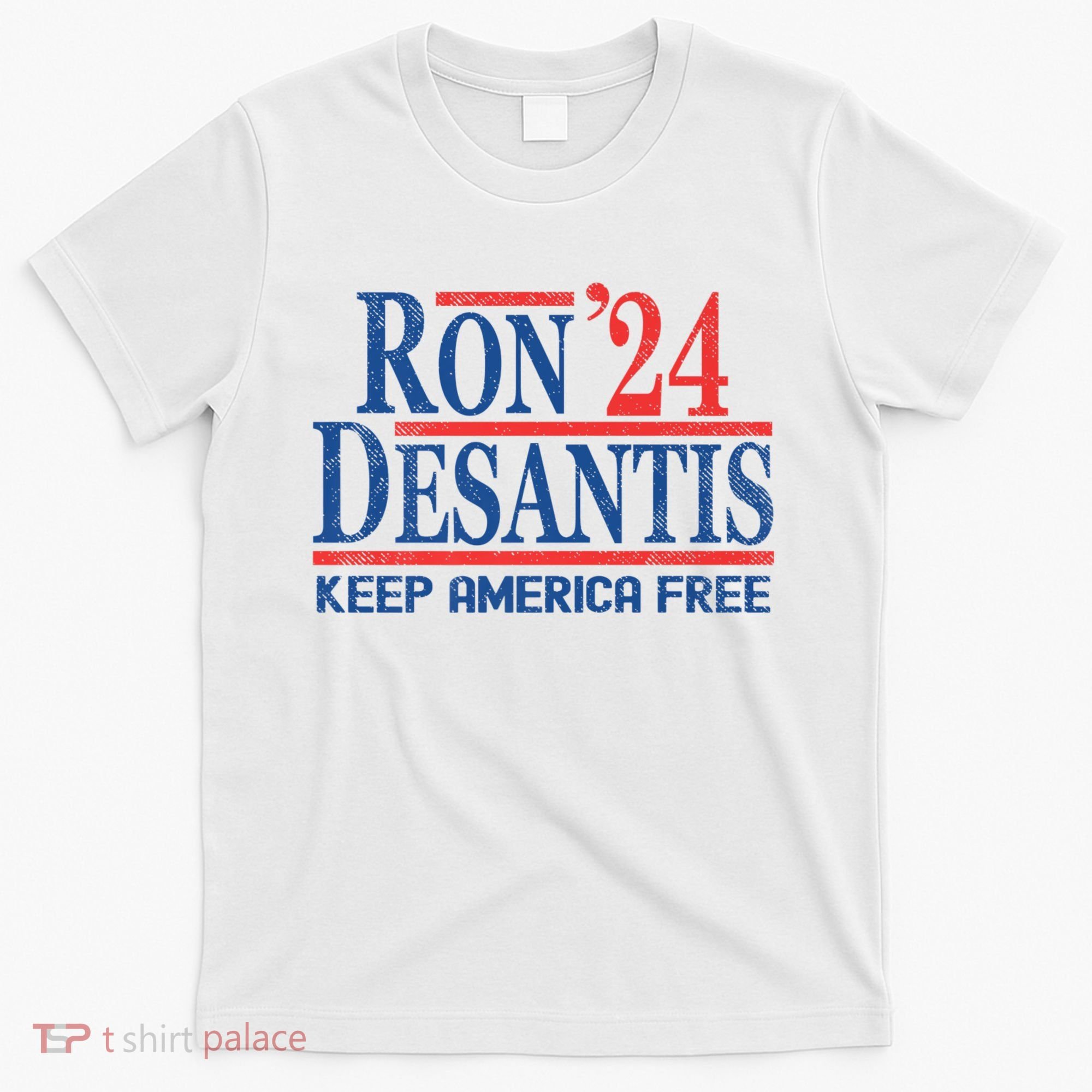 Ron DeSantis 2024 Keep America Free T-Shirt