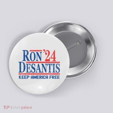 Ron DeSantis 2024 Keep America Free Button