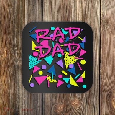 Rad Dad 80s Throwback Coaster