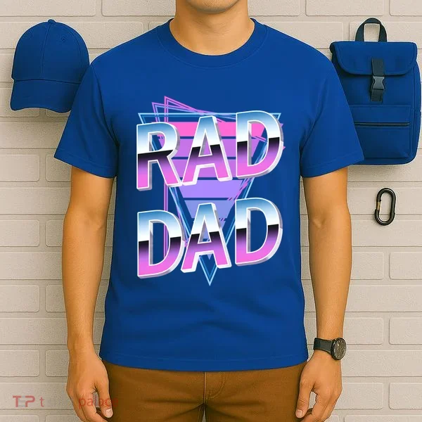 Rad Dad 80S Great Gift T-Shirt