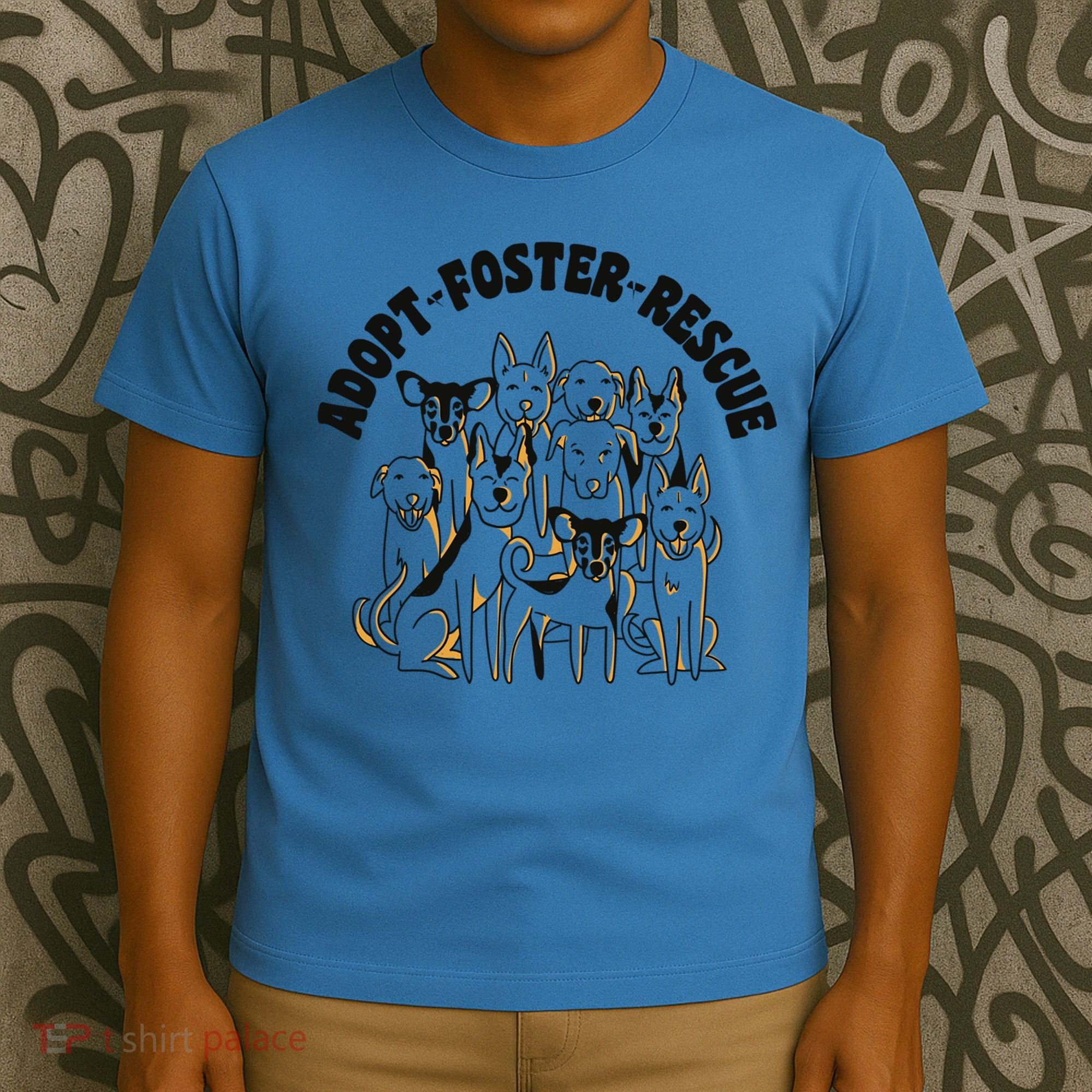 Rescue Dogs Adopt Foster Rescue Dogs Dog Dad Dog Mom Great Gift T-Shirt