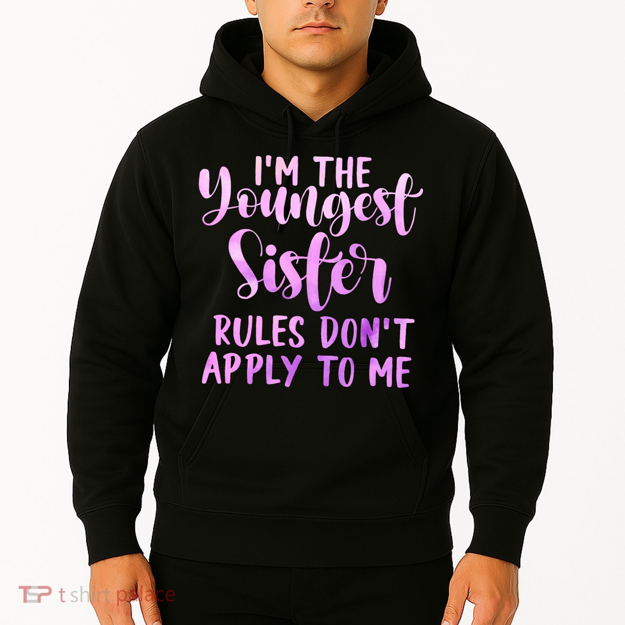 Rules Don't Apply To Me Youngest Sister 3 Sisters Matching Hoodie