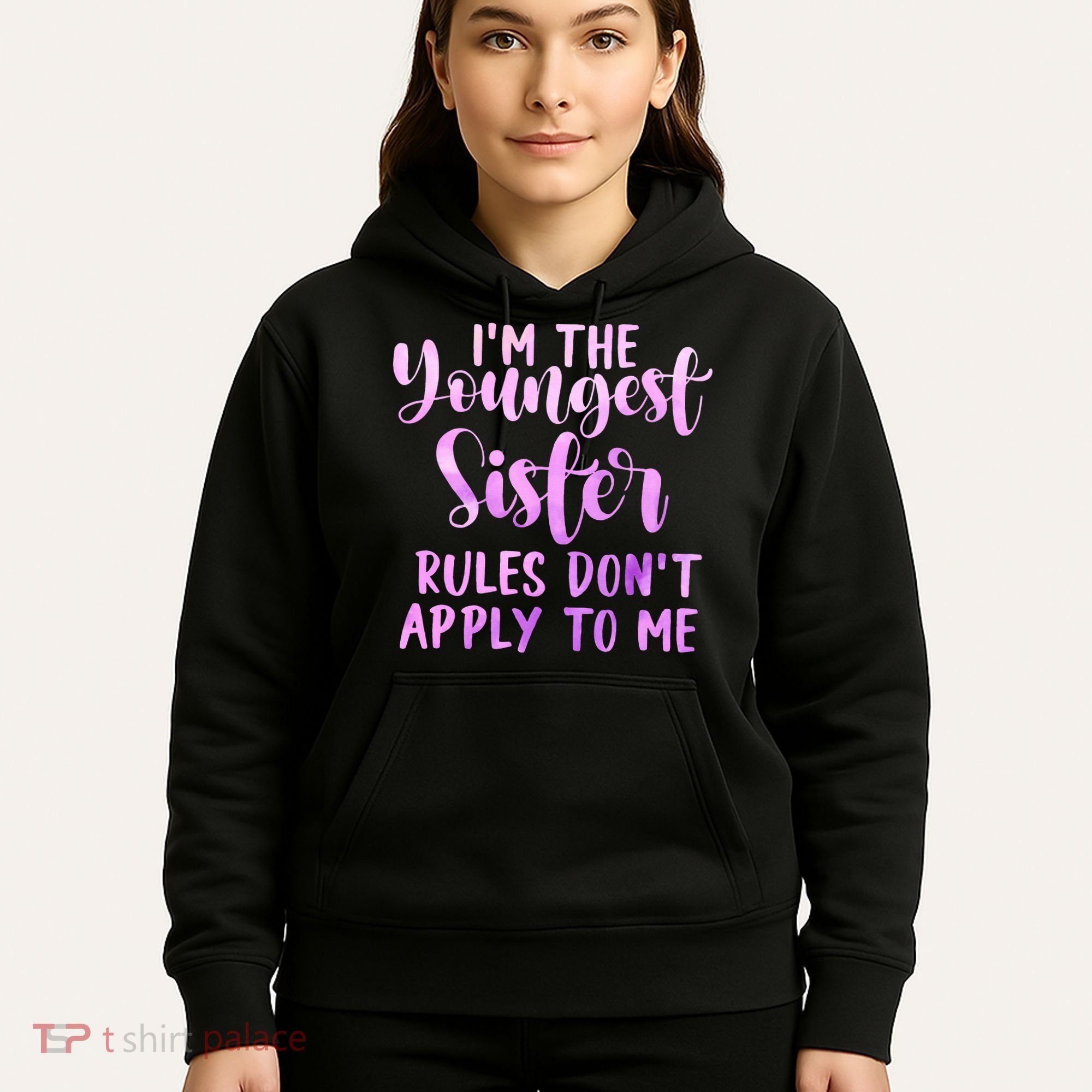 Rules Don't Apply To Me Youngest Sister 3 Sisters Matching Hoodie