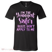Rules Don't Apply To Me Youngest Sister 3 Sisters Matching V-Neck T-Shirt thumb 0