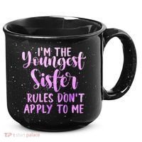 Rules Don't Apply To Me Youngest Sister 3 Sisters Matching 15oz Campfire Ceramic Mug thumb 0