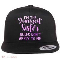 Rules Don't Apply To Me Youngest Sister 3 Sisters Matching Flat Bill Trucker Hat thumb 0