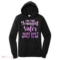 Rules Don't Apply To Me Youngest Sister 3 Sisters Matching Women's Hoodie thumb 0