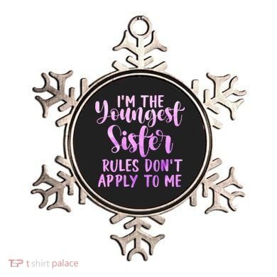 Rules Don't Apply To Me Youngest Sister 3 Sisters Matching Ornament