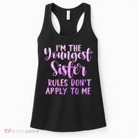 Rules Don't Apply To Me Youngest Sister 3 Sisters Matching Women's Tank Top thumb 0