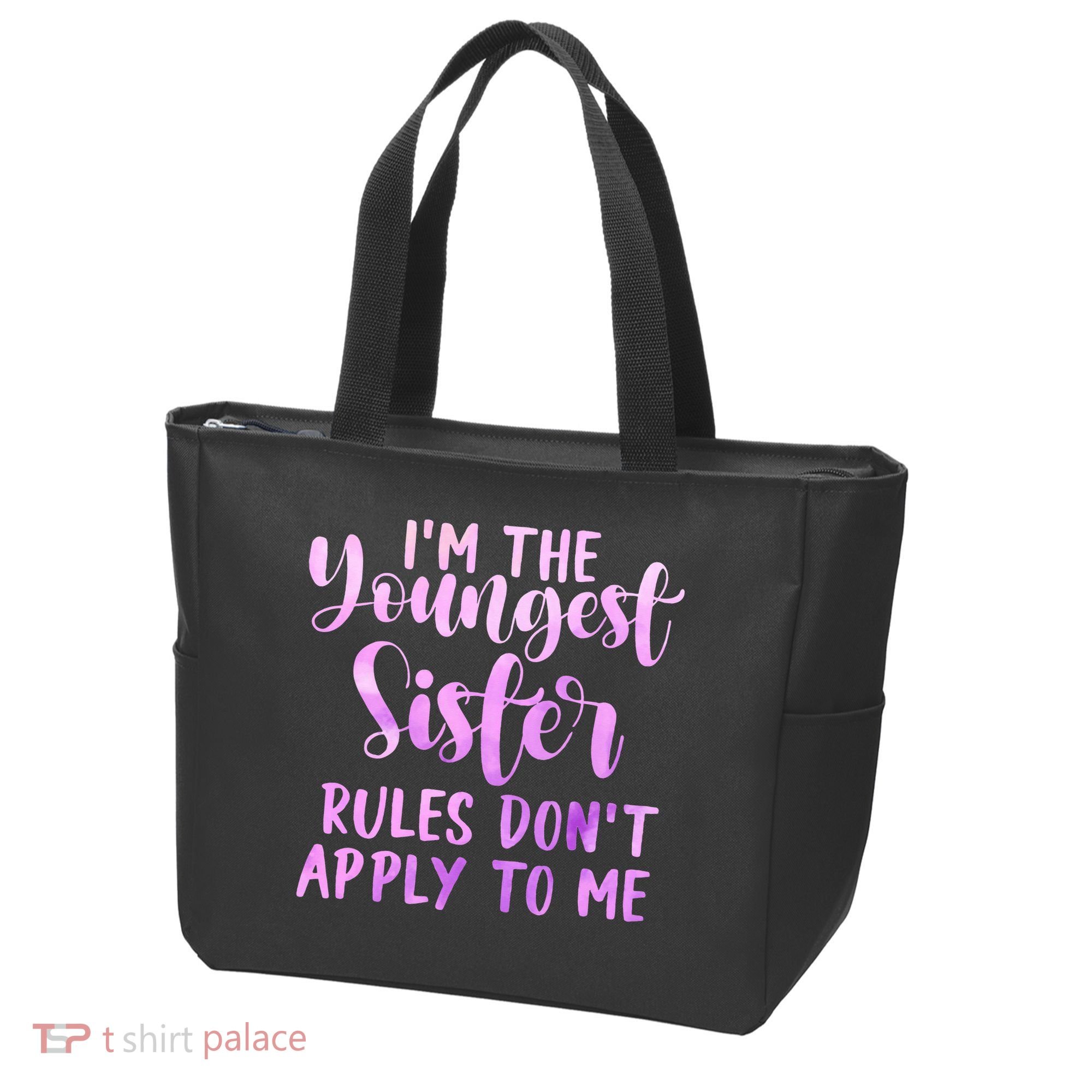 Rules Don't Apply To Me Youngest Sister 3 Sisters Matching Tote Bag