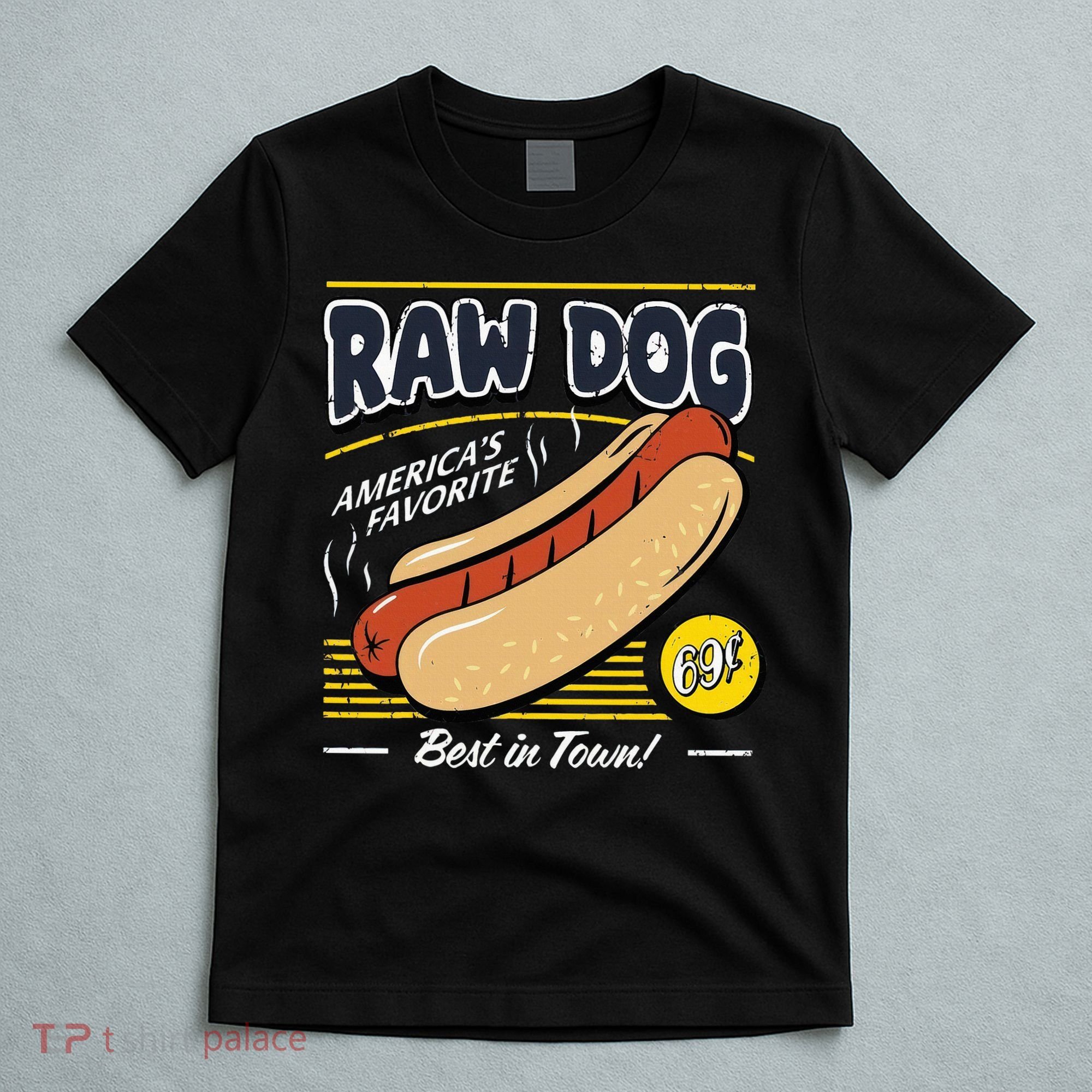 Raw Dog AmericaS Favourite T-Shirt