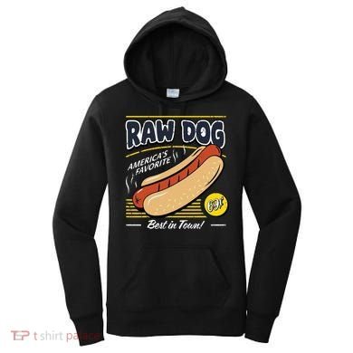 Raw Dog AmericaS Favourite Women's Hoodie