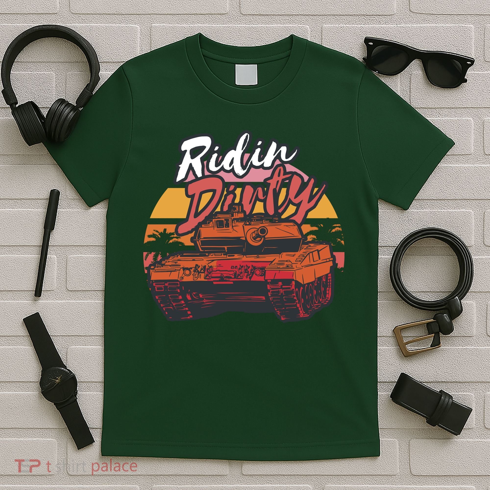 Ridin Dirty Army T-Shirt