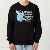 Reading Day A Persons A Person No Matter How Small Funny Teacher Women's Sweatshirt thumb 0