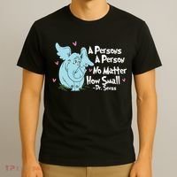 Reading Day A Persons A Person No Matter How Small Funny Teacher T-Shirt thumb 3