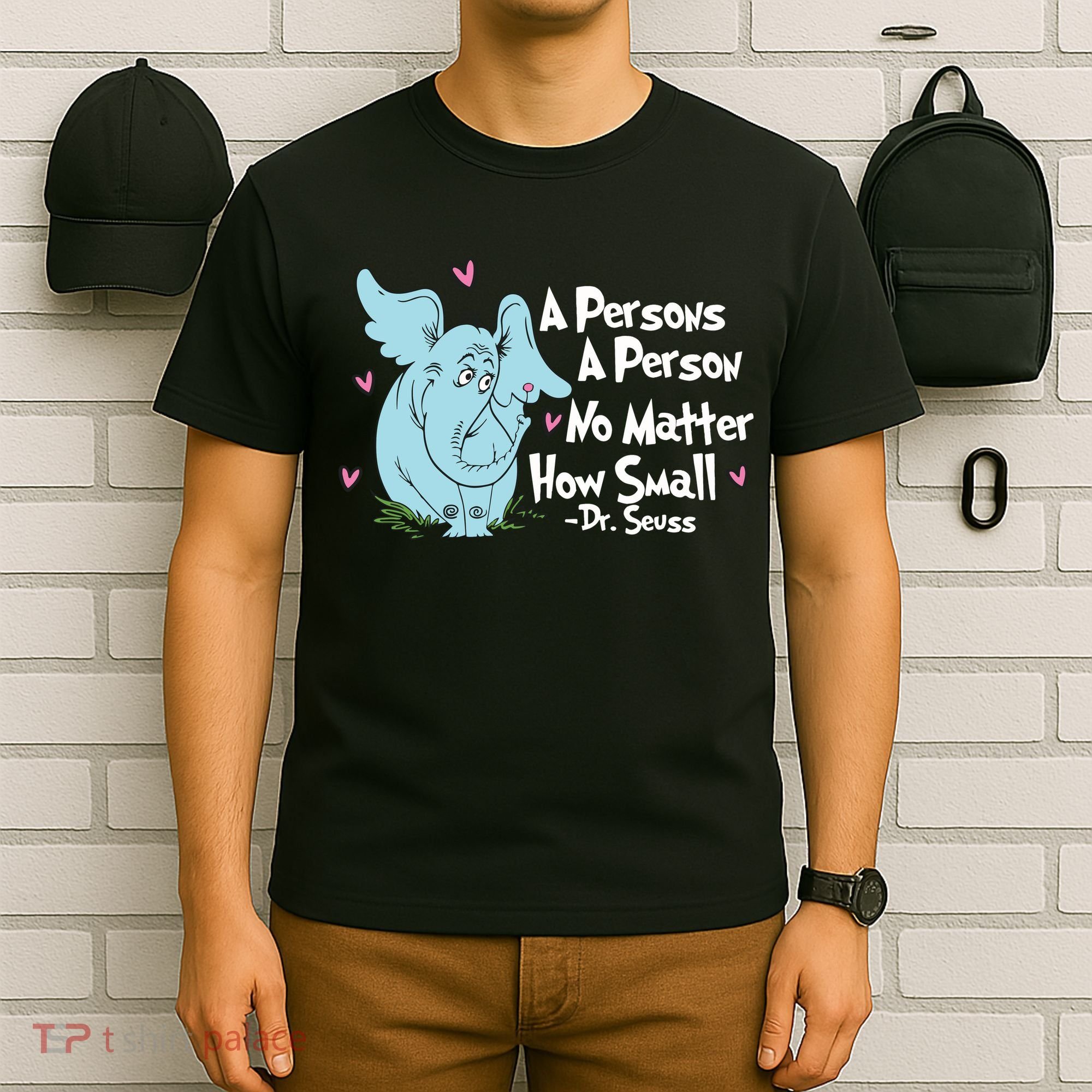 Reading Day A Persons A Person No Matter How Small Funny Teacher T-Shirt