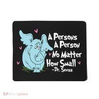 Reading Day A Persons A Person No Matter How Small Funny Teacher Mousepad thumb 0