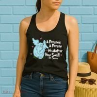 Reading Day A Persons A Person No Matter How Small Funny Teacher Women's Tank Top thumb 2