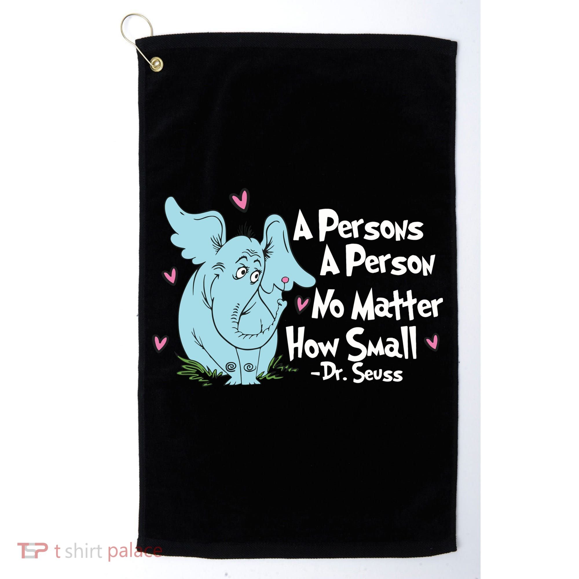 Reading Day A Persons A Person No Matter How Small Funny Teacher Golf Towel