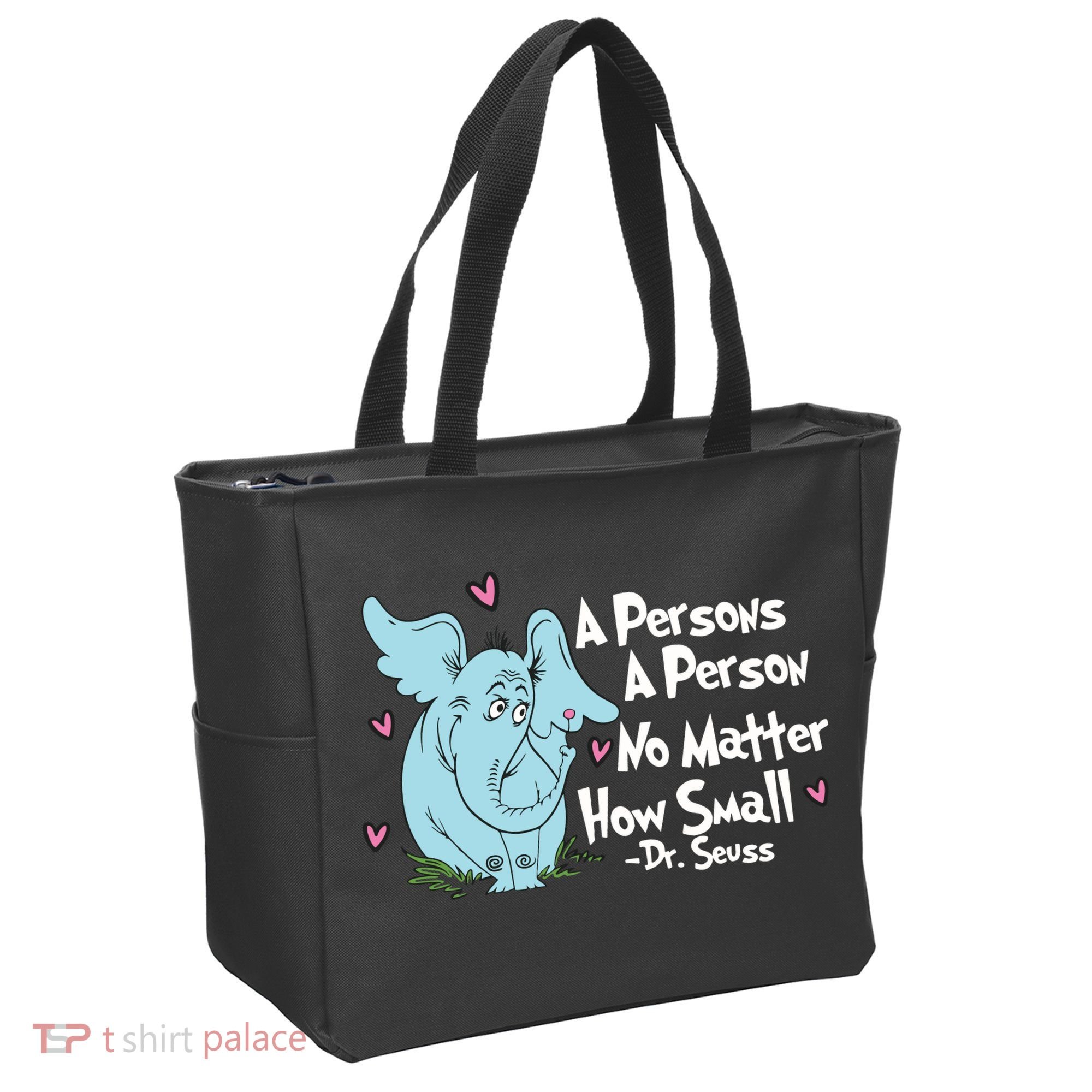 Reading Day A Persons A Person No Matter How Small Funny Teacher Tote Bag
