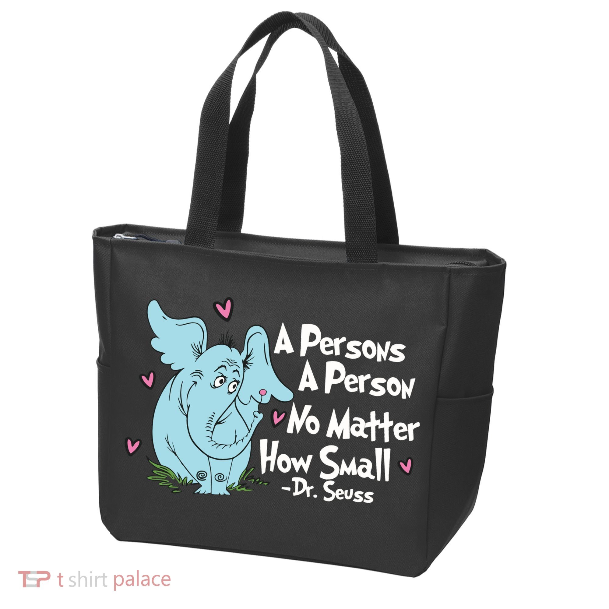 Reading Day A Persons A Person No Matter How Small Funny Teacher Tote Bag