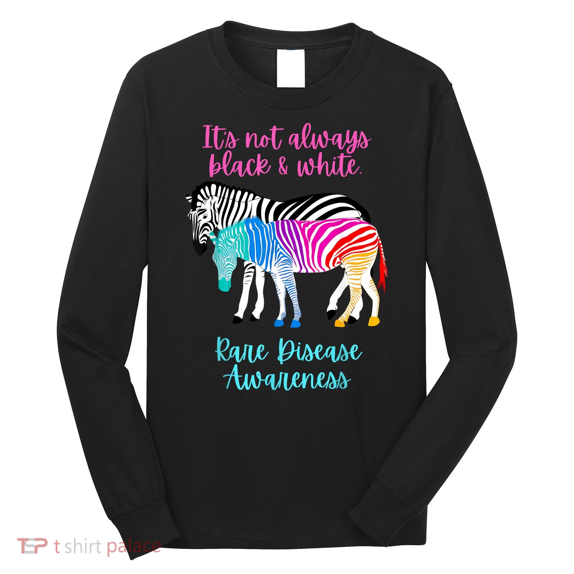 Rare Disease Awareness Proud Rare Disease Day 2025 Long Sleeve Shirt
