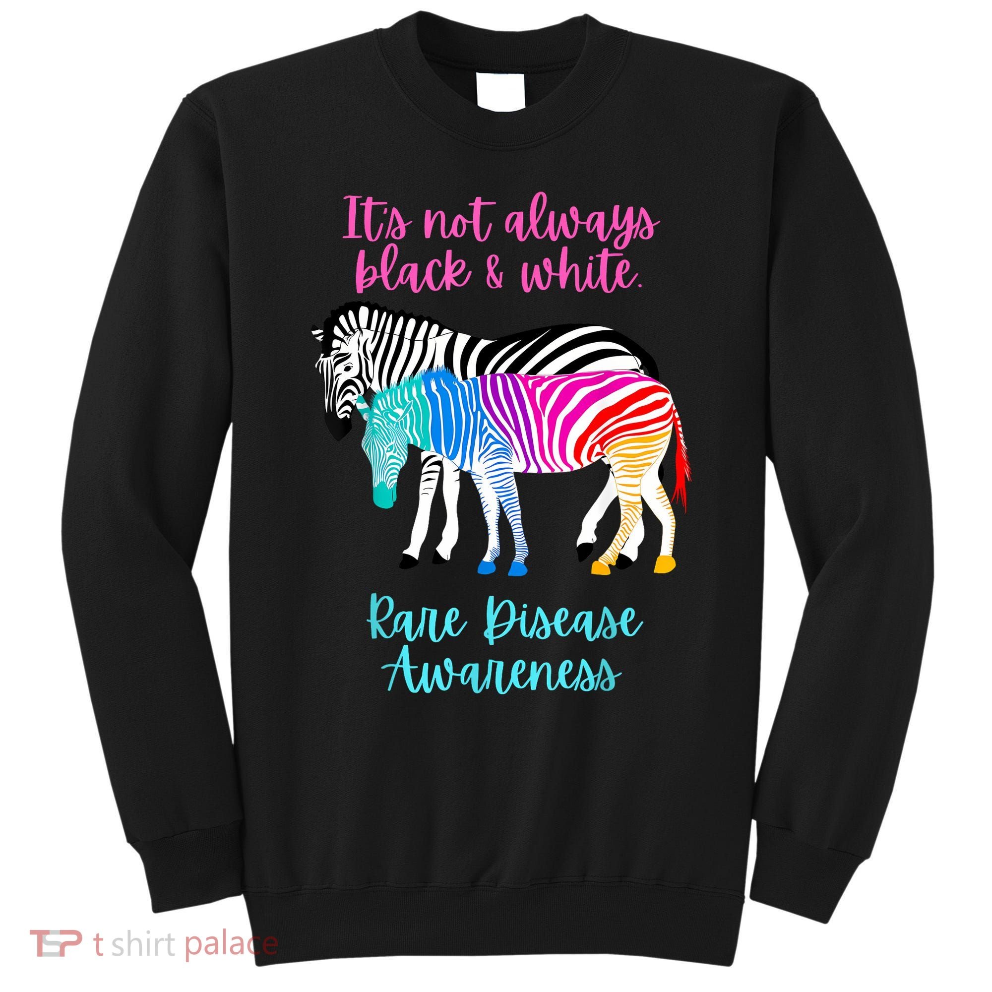 Rare Disease Awareness Proud Rare Disease Day 2025 Sweatshirt
