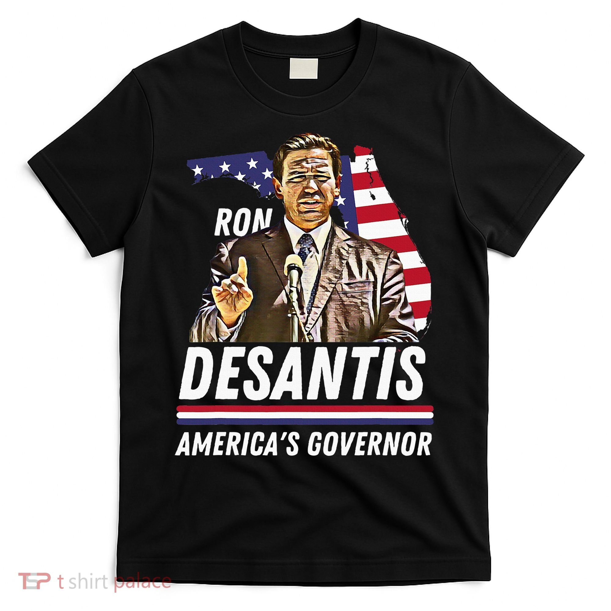 Ron Desantis AmericaS Governor Florida Us Flag T-Shirt