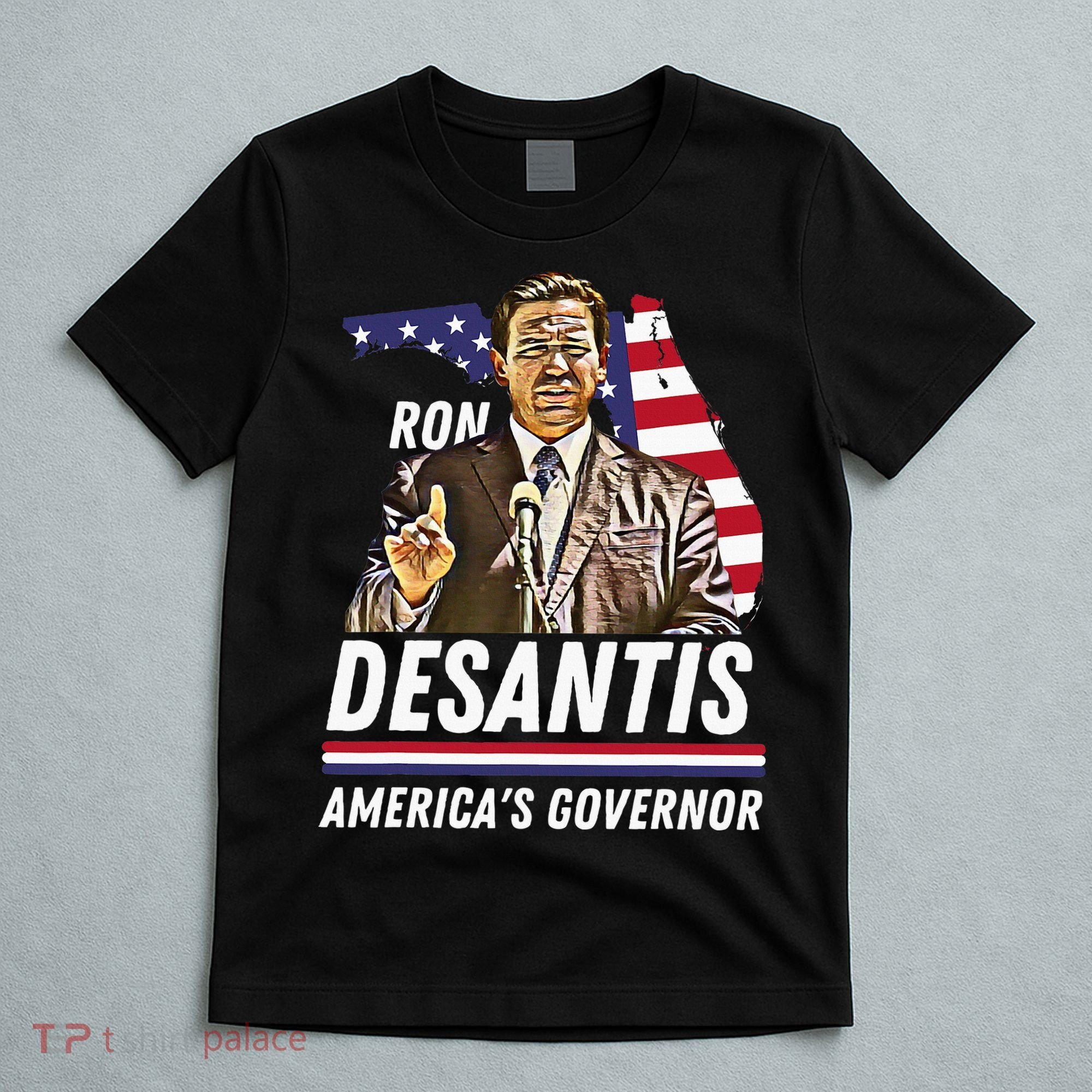 Ron Desantis AmericaS Governor Florida Us Flag T-Shirt