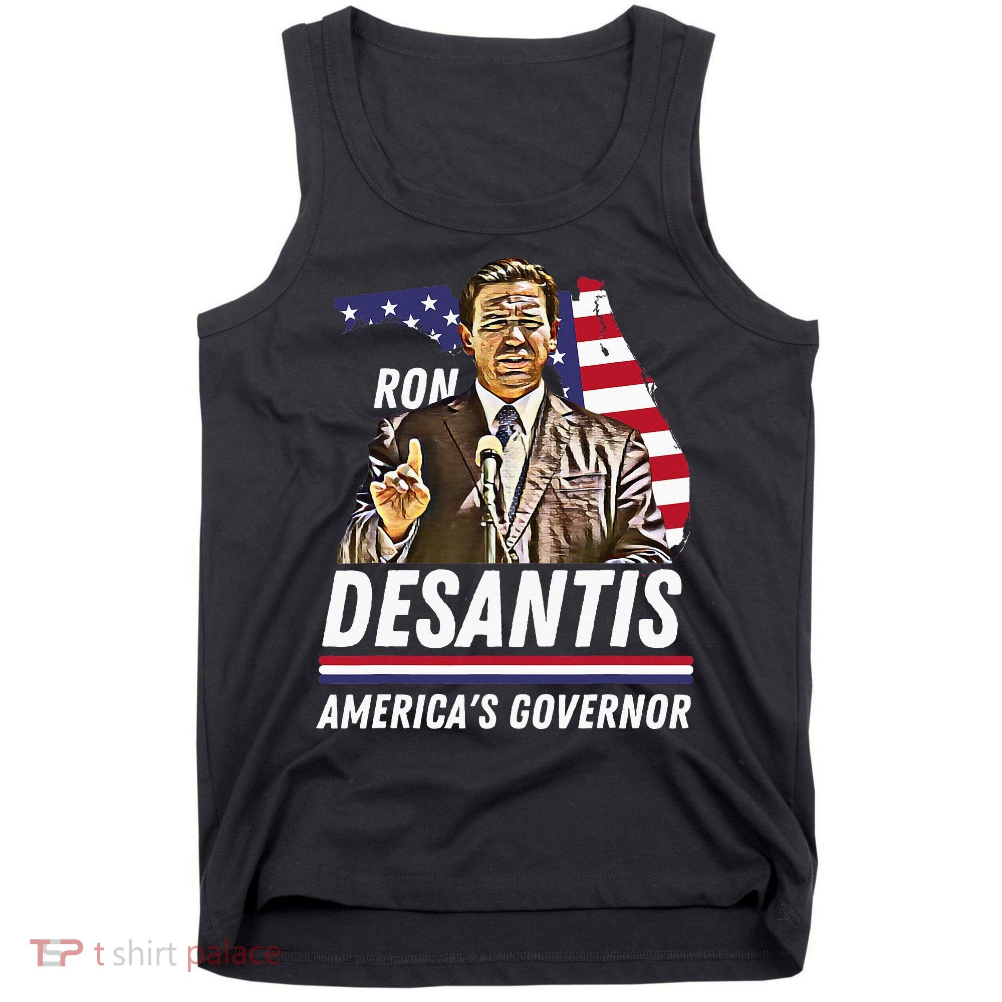 Ron Desantis AmericaS Governor Florida Us Flag Tank Top