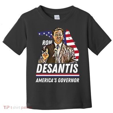 Ron Desantis AmericaS Governor Florida Us Flag Toddler T-Shirt