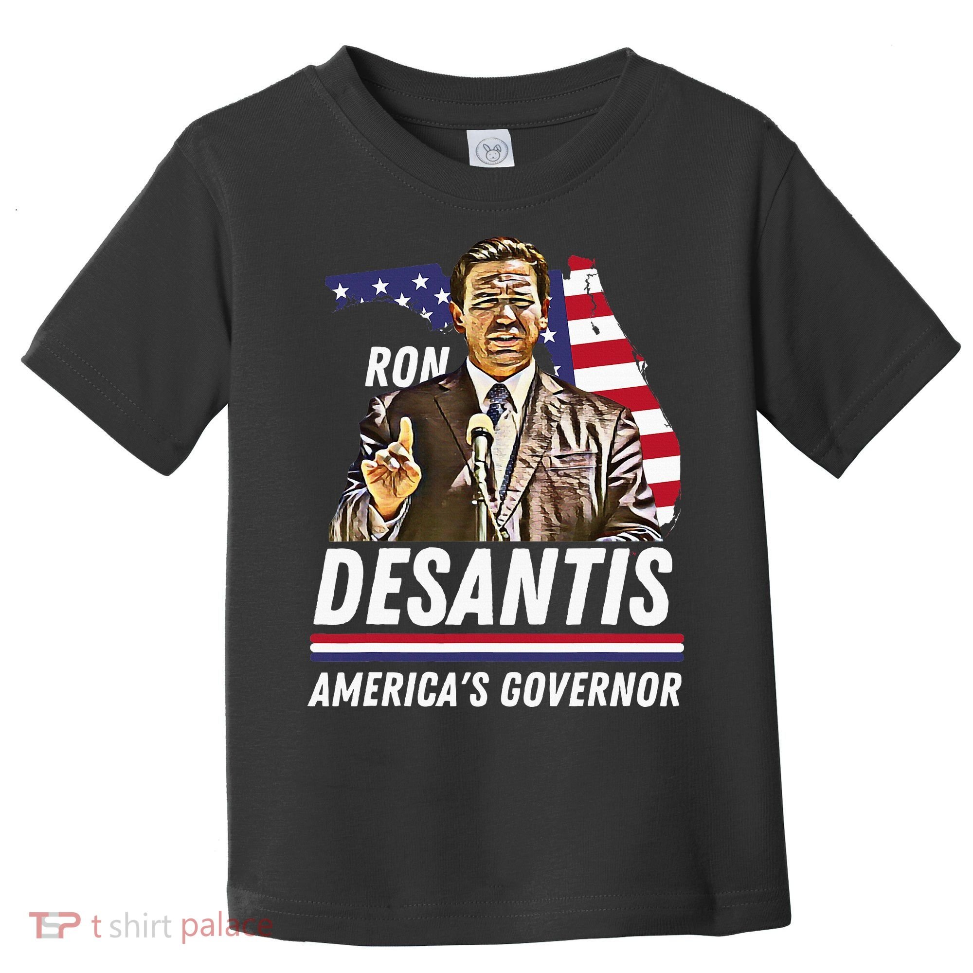 Ron Desantis AmericaS Governor Florida Us Flag Toddler T-Shirt