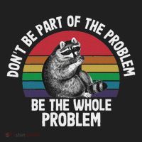 Racoon DonT Be Part Of The Problem Be The Whole Problem Beanie thumb 2