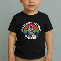 Racoon DonT Be Part Of The Problem Be The Whole Problem Toddler T-Shirt thumb 2