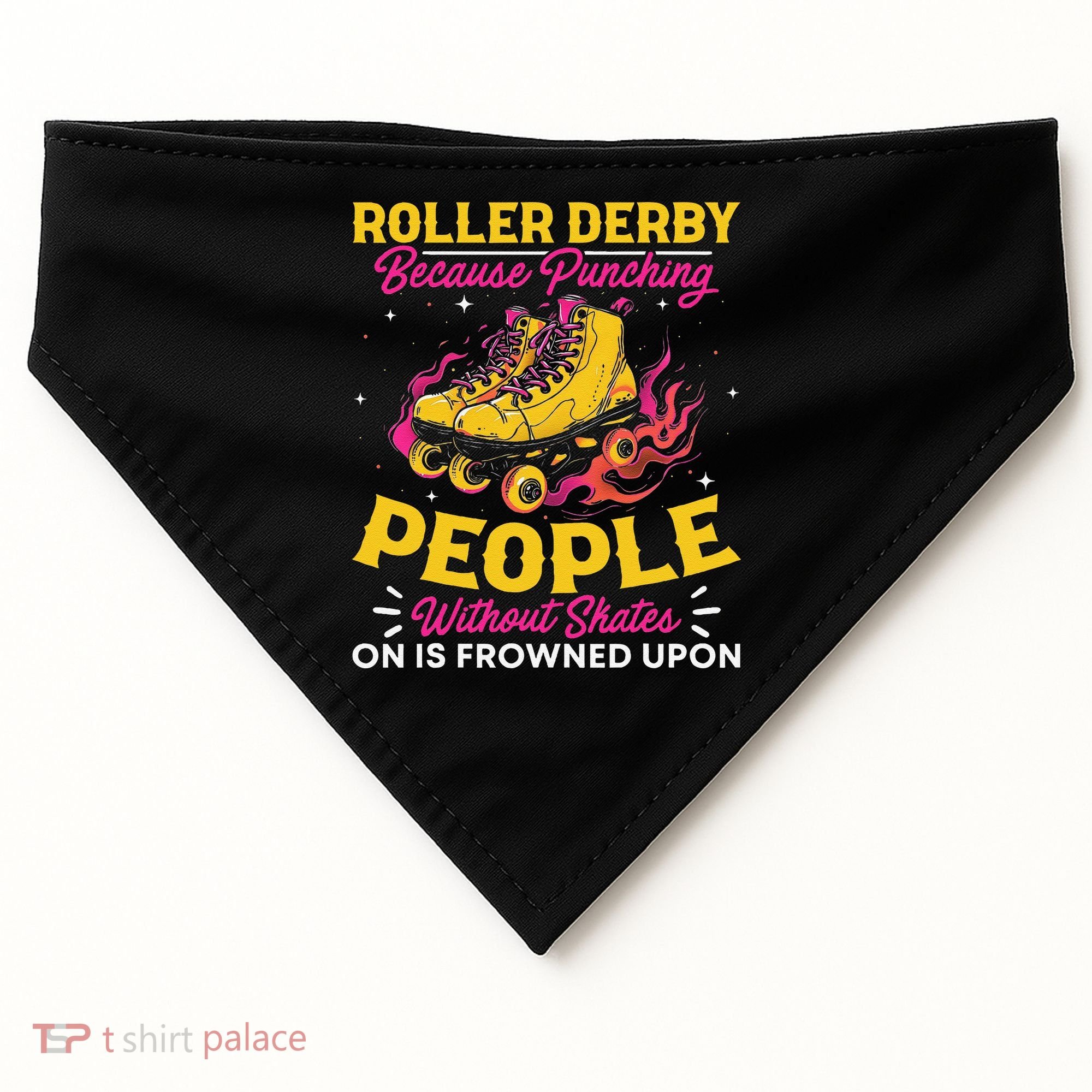 Roller Derby Because Punching People Without Skates Inline USA-Made Doggie Bandana