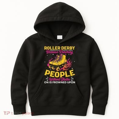 Roller Derby Because Punching People Without Skates Inline Kids Hoodie