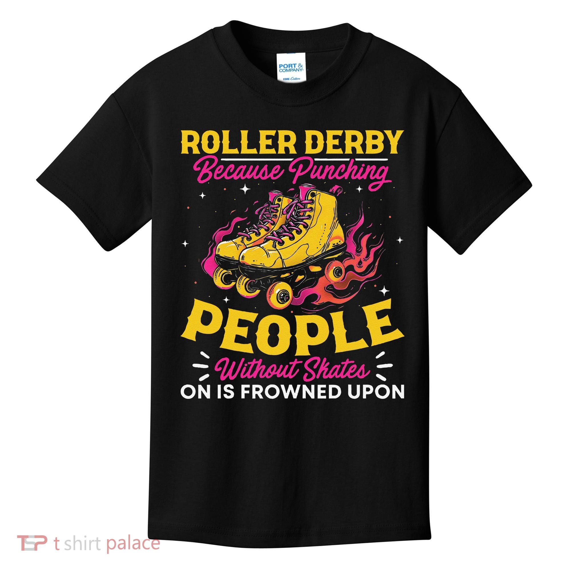 Roller Derby Because Punching People Without Skates Inline Kids T-Shirt