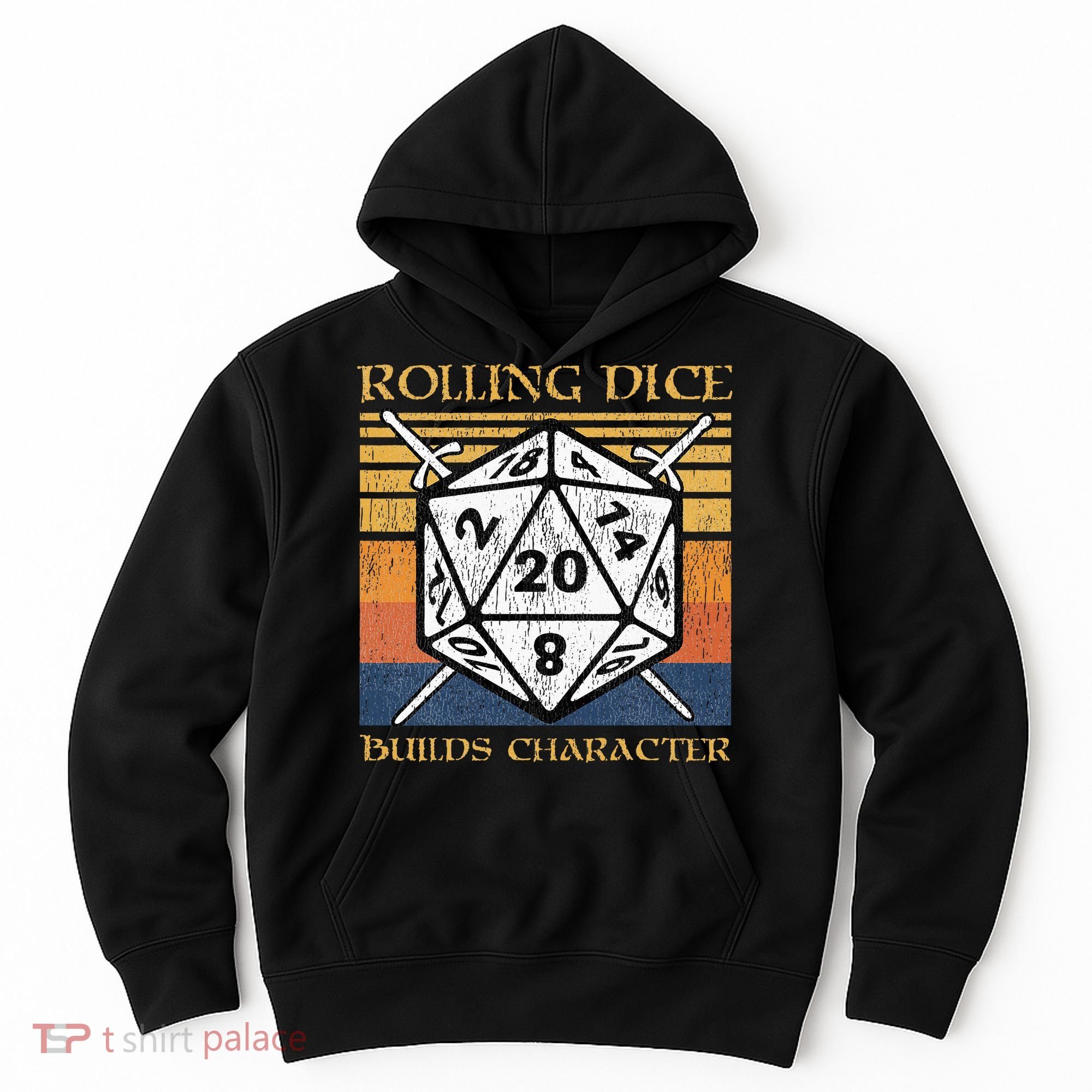 Rolling Dice Builds Character Funny Rpg Tabletop Gamer Hoodie