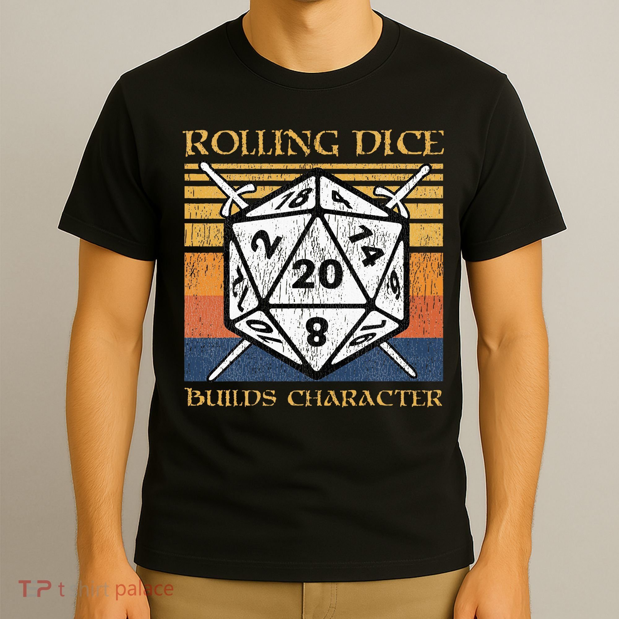 Rolling Dice Builds Character Funny Rpg Tabletop Gamer T-Shirt