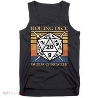 Rolling Dice Builds Character Funny Rpg Tabletop Gamer Tank Top thumb 0