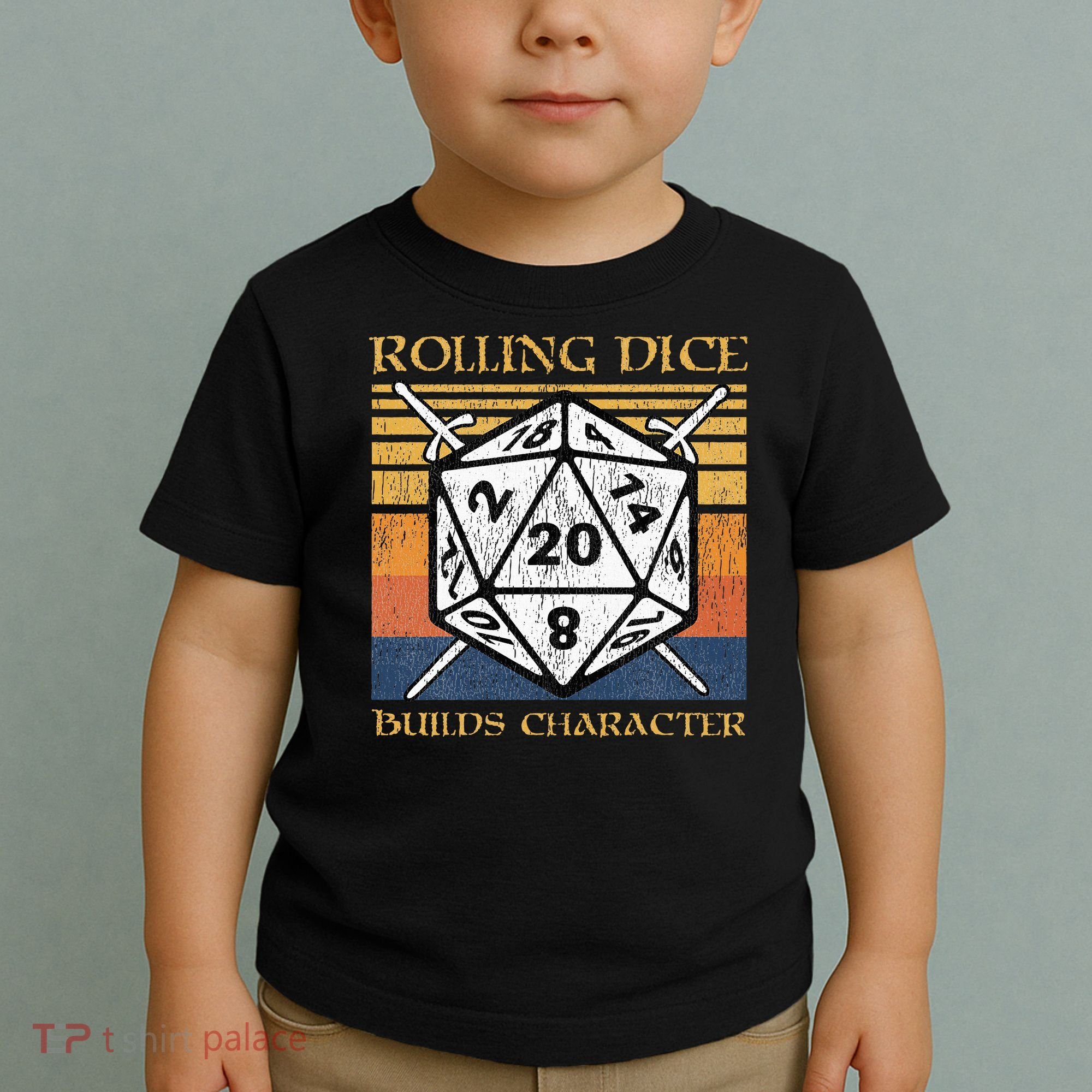 Rolling Dice Builds Character Funny Rpg Tabletop Gamer Toddler T-Shirt
