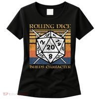 Rolling Dice Builds Character Funny Rpg Tabletop Gamer Women's T-Shirt thumb 0