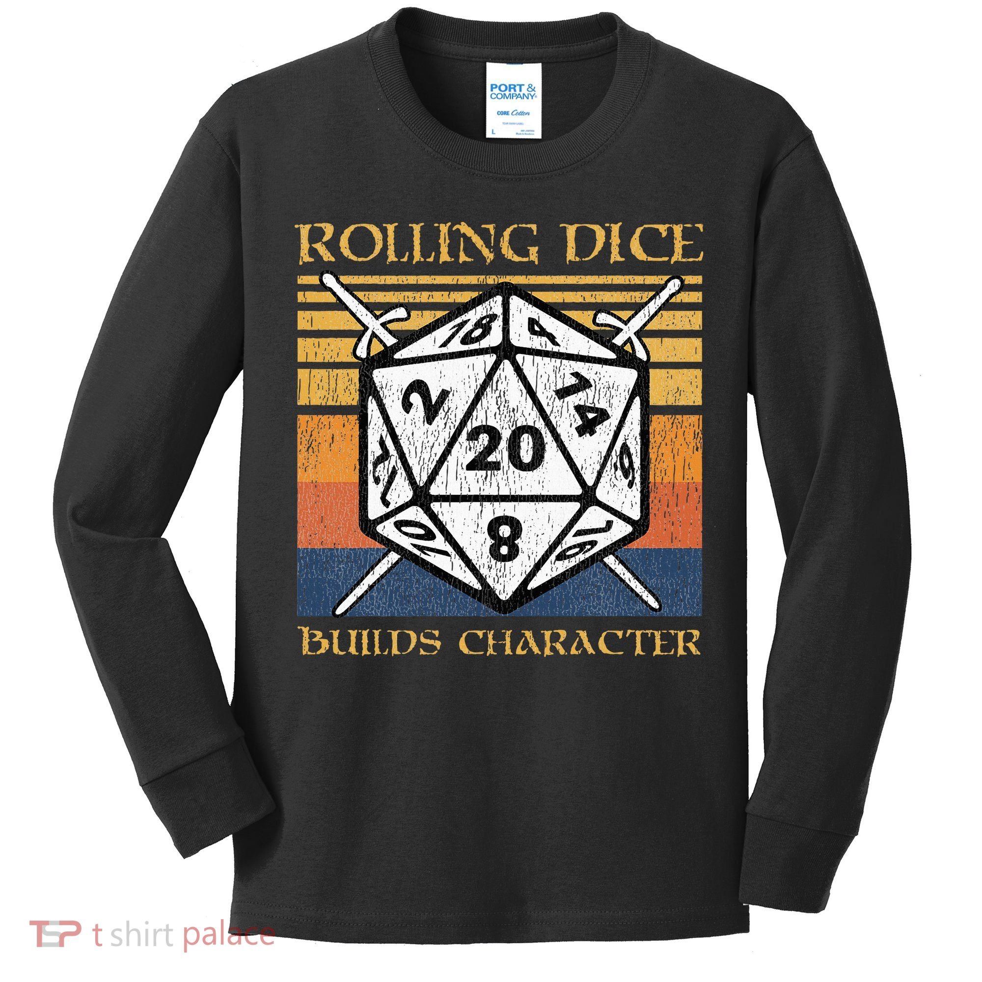 Rolling Dice Builds Character Funny Rpg Tabletop Gamer Kids Long Sleeve Shirt