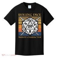 Rolling Dice Builds Character Funny Rpg Tabletop Gamer Kids T-Shirt thumb 0