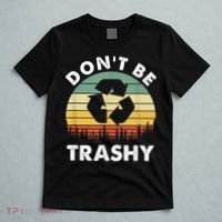Retro Don't Be Trashy Recycle Save The Environment Earth Day T-Shirt thumb 5