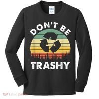 Retro Don't Be Trashy Recycle Save The Environment Earth Day Kids Long Sleeve Shirt thumb 0