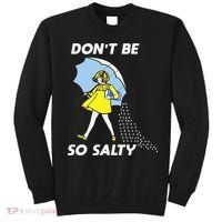 Retro Dont Be So Salty Sweatshirt thumb 0