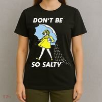 Retro Dont Be So Salty T-Shirt thumb 4