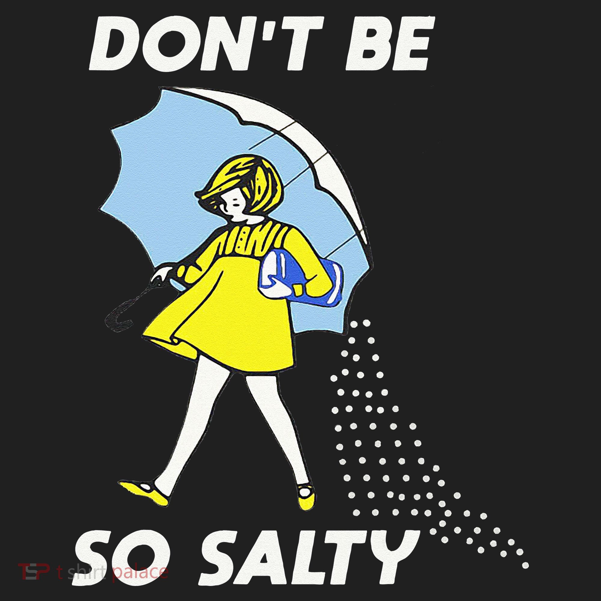Retro Dont Be So Salty Tumbler