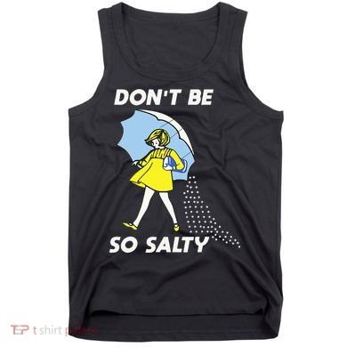 Retro Dont Be So Salty Tank Top